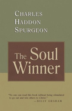 The Soul Winner - Spurgeon, Charles Haddon