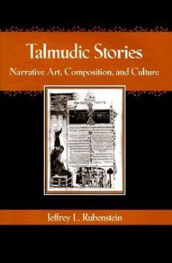 Talmudic Stories - Rubenstein, Jeffrey L