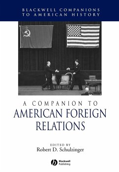 A Companion to American Foreign Relations - Schulzinger, D Robert