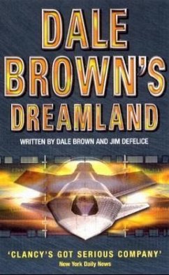 Dale Brown's Dreamland - Brown, Dale; DeFelice, Jim