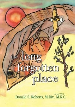 The Long Forgotten Place - Roberts, Donald S