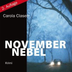 Novembernebel, 5 Audio-CDs + 1 MP3-CD - Clasen, Carola