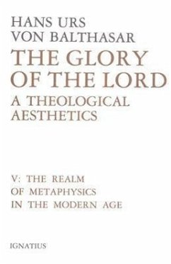 The Glory of the Lord: A Theological Aesthetics Volume 5 - Balthasar, Hans Urs Von