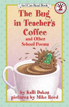 The Bug in Teacher's Coffee - Dakos, Kalli