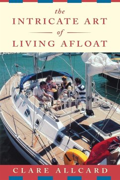 The Intricate Art of Living Afloat - Allcard, Clare