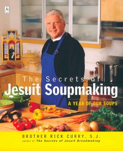 The Secrets of Jesuit Soupmaking - Curry, Rick