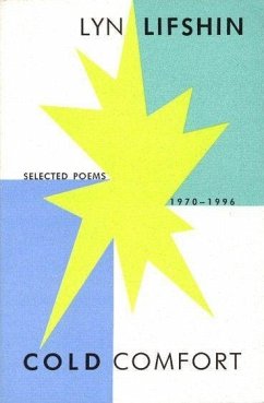 Cold Comfort: Selected Poems, 1970-1996