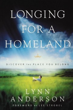 Longing for a Homeland - Anderson, Lynn