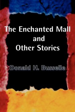 Cover The Enchanted Mall and Other Stories