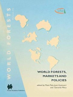 World Forests, Markets and Policies - Palo, M. / Uusivuori, J. / Mery, G. (Hgg.)