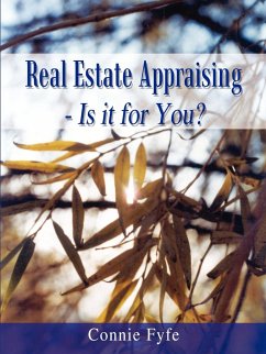 Real Estate Appraising - Is it for You? - Fyfe, Connie
