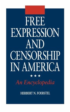 Free Expression and Censorship in America - Foerstel, Herbert
