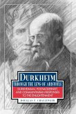 Durkheim Through the Lens of Aristotle