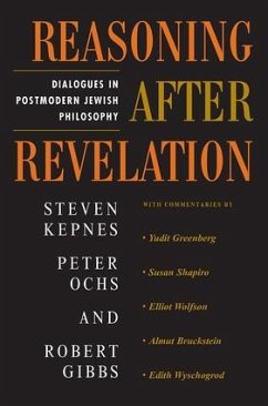 Reasoning After Revelation - Kepnes, Steven; Ochs, Peter; Gibbs, Robert