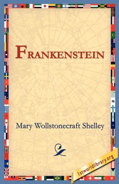 Frankenstein - Shelley, Mary Wollstonecraft