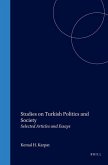 Studies on Turkish Politics and Society: Selected Articles and Essays