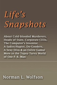 Life's Snapshots - Wolfson, Norman L.