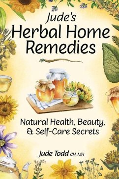 Jude's Herbal Home Remedies - Todd, Jude