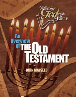 An Overview of the Old Testament - Malseed, John