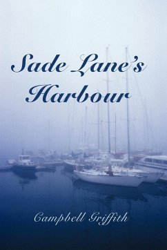 Sade Lane's Harbour - Griffith, Campbell