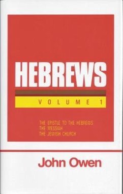 Epistle to the Hebrews: 7 Volume Set - Owen, John