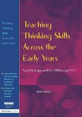 Teaching Thinking Skills Across the Early Years Teaching Thinking Skills Across the Early Years