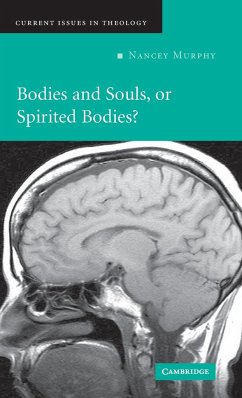 Bodies and Souls Spiritual Bodies - Murphy, Nancey