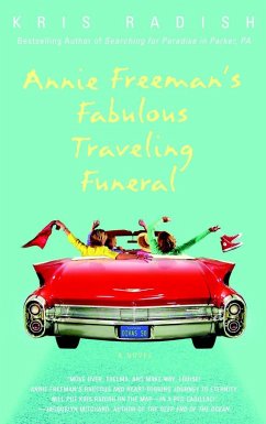 Annie Freeman's Fabulous Traveling Funeral - Radish, Kris