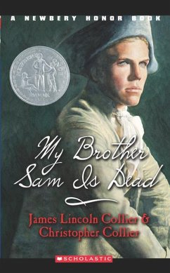 My Brother Sam Is Dead (Scholastic Gold) - Collier, James Lincoln; Collier, Christopher