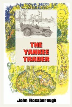 THE YANKEE TRADER - Rossborough, John