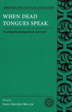 When Dead Tongues Speak - Gruber-Miller, John (ed.)