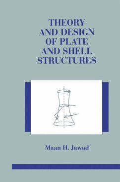 Theory and Design of Plate and Shell Structures - Jawad, Maan H.
