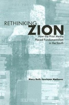 Rethinking Zion - Mathews, Mary Beth Swetnam