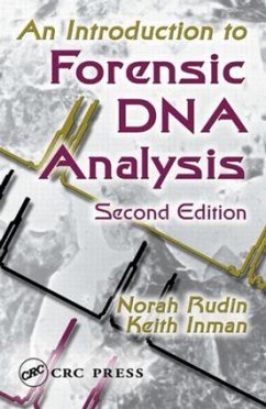 An Introduction to Forensic DNA Analysis - Rudin, Norah; Inman, Keith