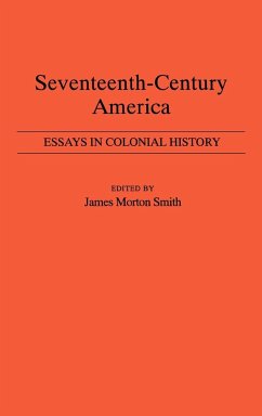 Seventeenth-Century America - Smith, James Morton; Unknown