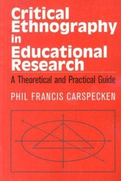 Critical Ethnography in Educational Research - Carspecken, Francis Phil