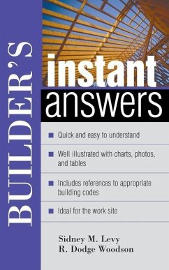 Builder's Instant Answers - Levy, Sidney M.; Woodson, R. Dodge