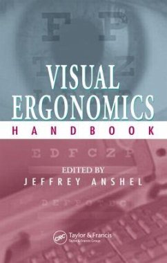 Visual Ergonomics Handbook - Anshel, Jeffrey