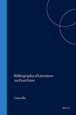 Bibliography of Literature on First Peter - Casurella