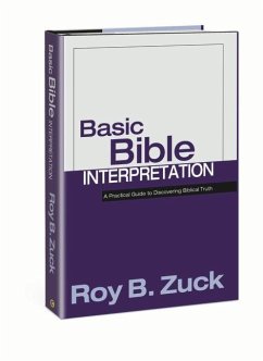 Basic Bible Interpretation - Zuck, Roy B.