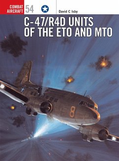 C-47/R4d Units of the Eto and Mto - Isby, David