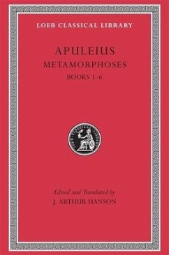 Metamorphoses (The Golden Ass), Volume I - Apuleius