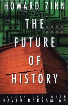 The Future of History - Zinn, Howard; Barsamian, David