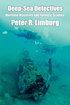 Deep-Sea Detectives - Limburg, Peter R.