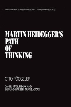 Martin Heidegger's Path of Thinking - Poggeler, Otto