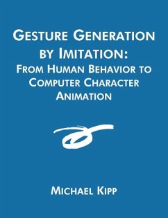 Gesture Generation by Imitation - Kipp, Michael