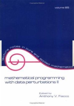 Mathematical Programming with Data Perturbations II, Second Edition - Fiacco, Anthony; Fiacco