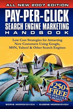 Pay-Per-Click Search Engine Marketing Handbook - Mordkovich, Boris; Mordkovich, Eugene