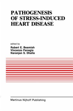 Pathogenesis of Stress-Induced Heart Disease - Beamish, R.E. / Panagia, V. / Dhalla, Naranjan S. (Hgg.)