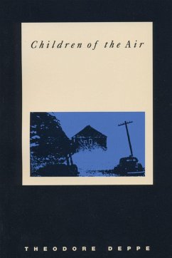 Children of the Air - Deppe, Theodore